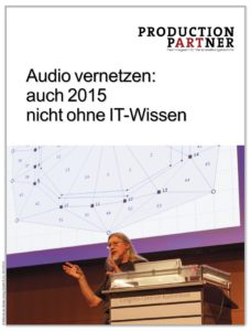Produkt: Audionetzwerke: Ausblick auf die Trends 2015